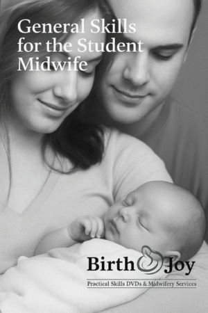 General Skills for the Student Midwife (Streaming Only)