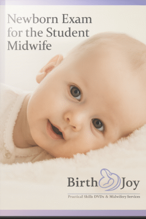 Newborn Exam for the Student Midwife (Streaming Only)